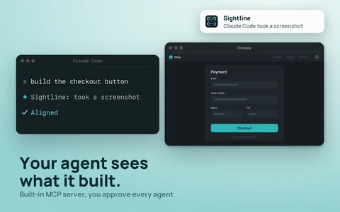 Claude Code baut einen Checkout-Button, Sightline macht einen Screenshot und der Button wird ausgerichtet, neben dem App-Fenster und dem Hinweis, dass Claude Code einen Screenshot gemacht hat. Dein Agent sieht, was er gebaut hat.